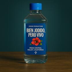 Bien Jodido, Pero Vivo