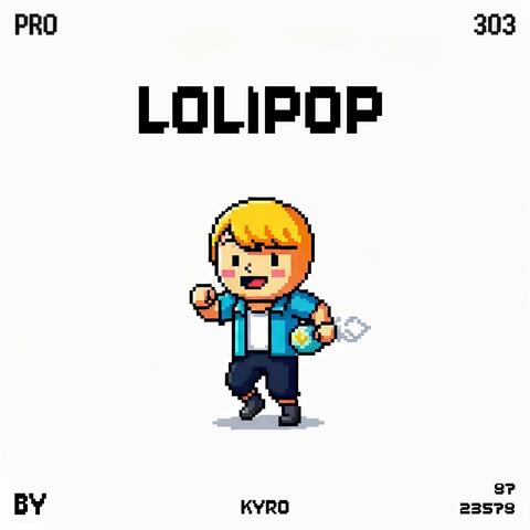 Lolipop (intro version)