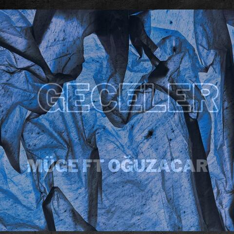 Geceler Müge