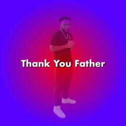 Thank You Father