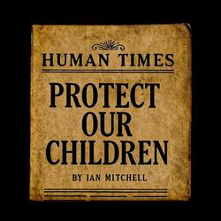 Protect Our Children (feat. Amber Carrington & Matthew Macaulay)