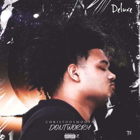 Don't Worry (Deluxe)
