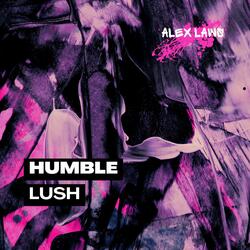 Humble Lush (feat. Ryuzennie)