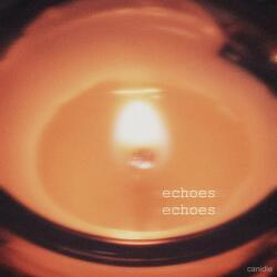 echoes echoes