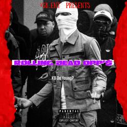 ROLLING DEAD OPP'S