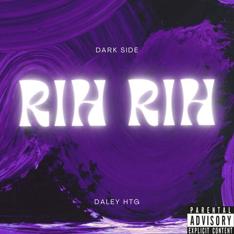 Rih Rih (Dark Side)