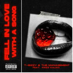Fell in Love with a Song (feat. Krizz Kaliko & DJ Skandalous)