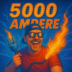 5000 Ampere