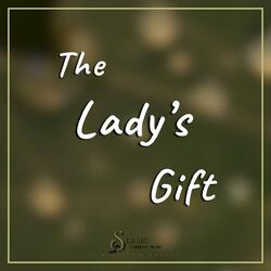 The Lady's Gift