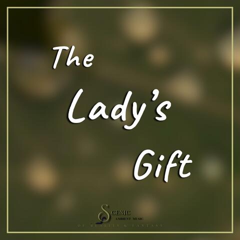 The Lady's Gift