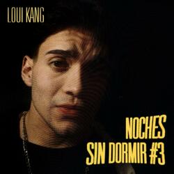 NOCHES SIN DORMIR #3