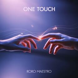 ONE TOUCH