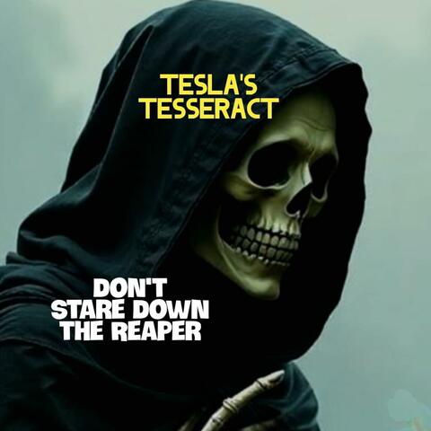 Don't Stare down the Reaper