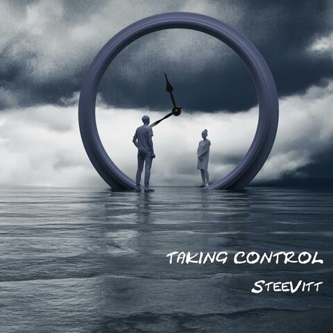 TAKING CONTROL