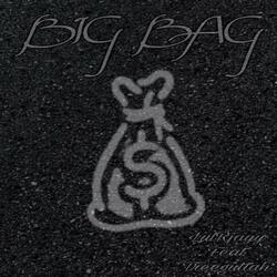 Big Bag (feat. Treeguttah)