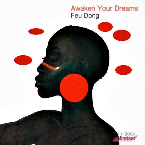 Awaken Your Dreams