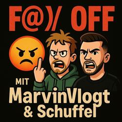 FUCK OFF (feat. Schnuffel)