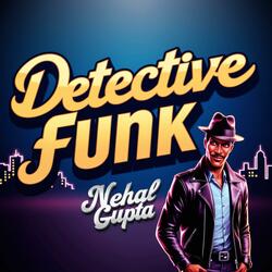 Detective funk