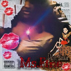 Ms.Fine