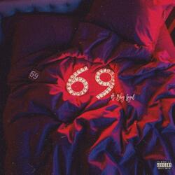 69 (feat. La Juicy)