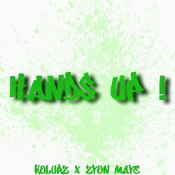 Hands Up! (feat. Kolurz)