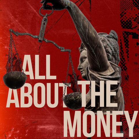 All About The Money