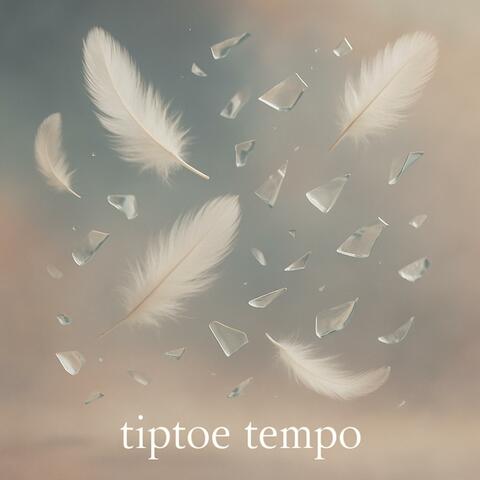 tiptoe tempo