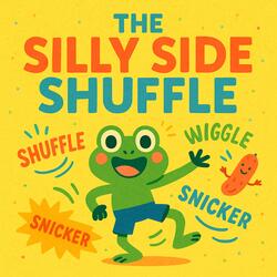 The Silly Side Shuffle