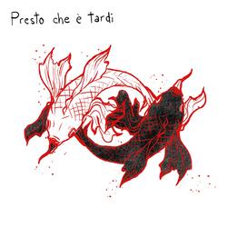Presto che è tardi