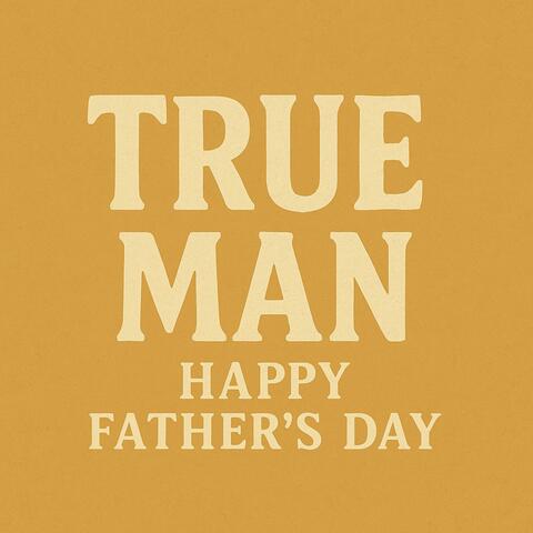 True Man
