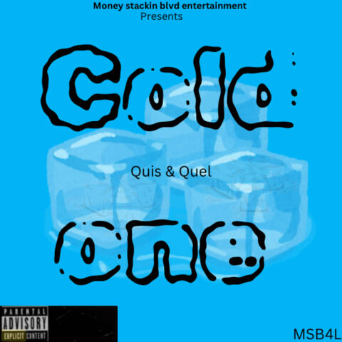 Cold one (feat. Quel Azz)