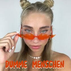 Dumme Menschen