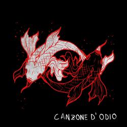 CANZONE D'ODIO