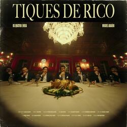 Tiques de Rico (feat. Miguel Araújo)