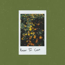 Know I Can