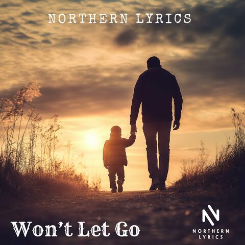 Won't Let Go