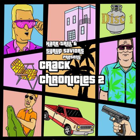 Crack Chronicles 2, Vol. 1