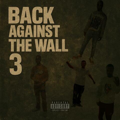 Back Against The Wall 3