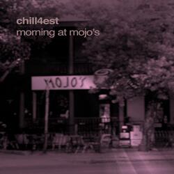 Morning at Mojo's