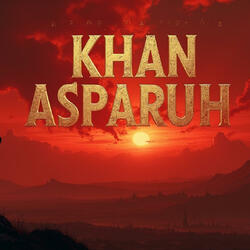 Хан Аспарух (Khan Asparuh)