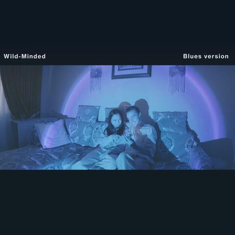 Wild-Minded (Blues Version)