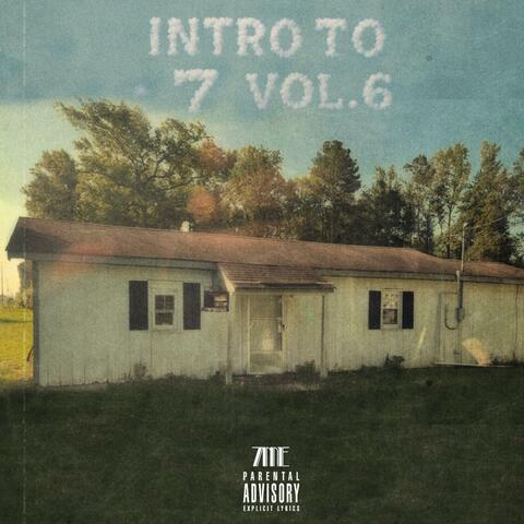 Intro To 7 Volume 6