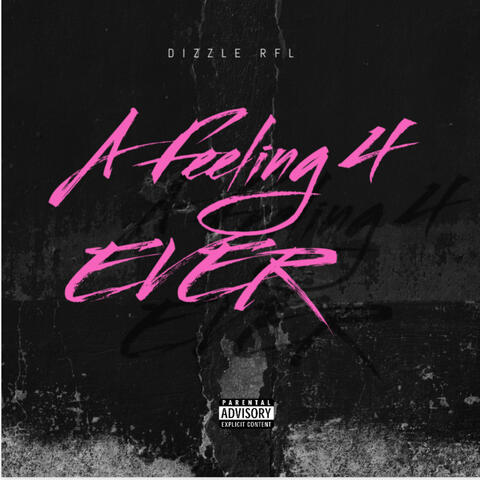 A Feeling 4 Ever (Extended Version)