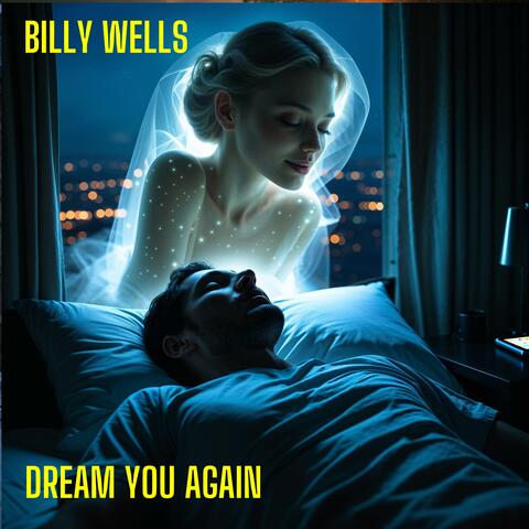 Dream You Again (Original)