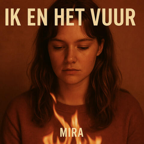 Ik en het vuur
