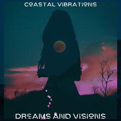Dreams And Visions