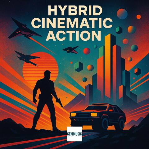 Hybrid Cinematic Action (COMPLETE Original Soundtrack)