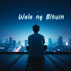Wala ng Bituin