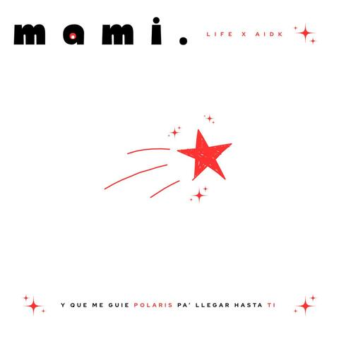 mami. (feat. AiDK)