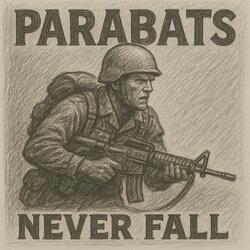 Parabats Never Fall